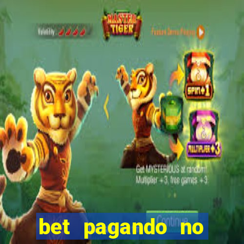 bet pagando no cadastro sem deposito